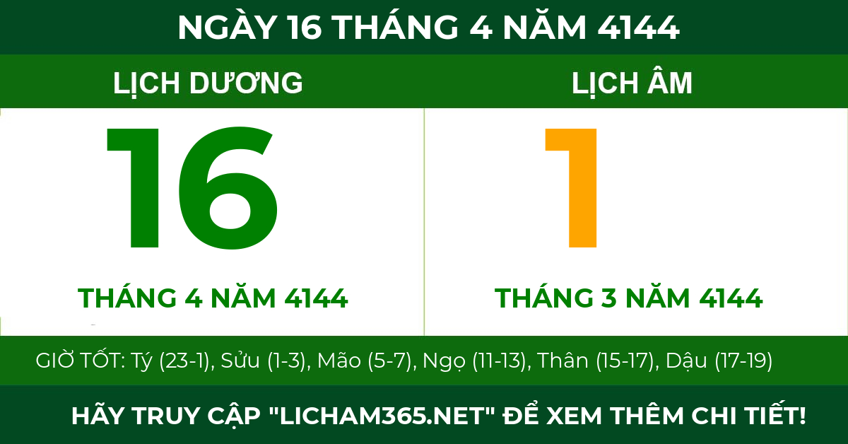 lịch âm ngày 16 tháng 4 năm 4144