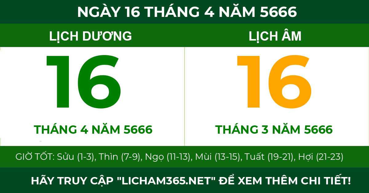 lịch âm ngày 16 tháng 4 năm 5666
