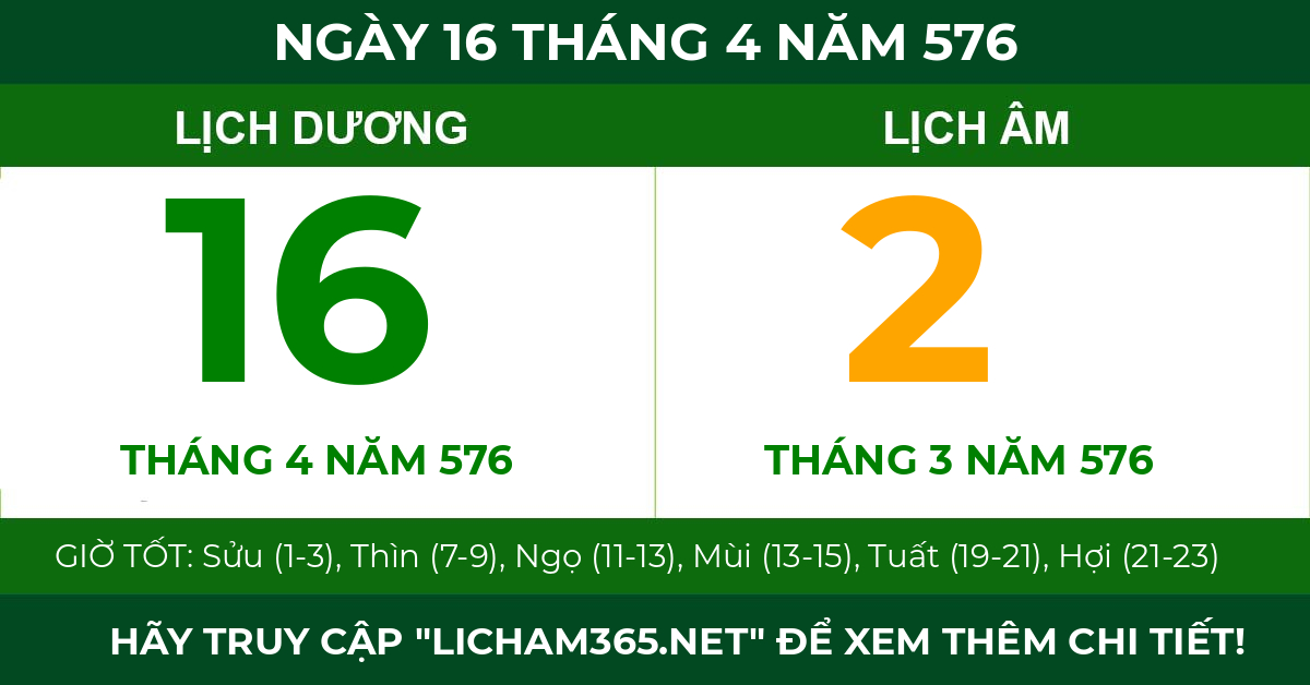 lịch âm ngày 16 tháng 4 năm 576