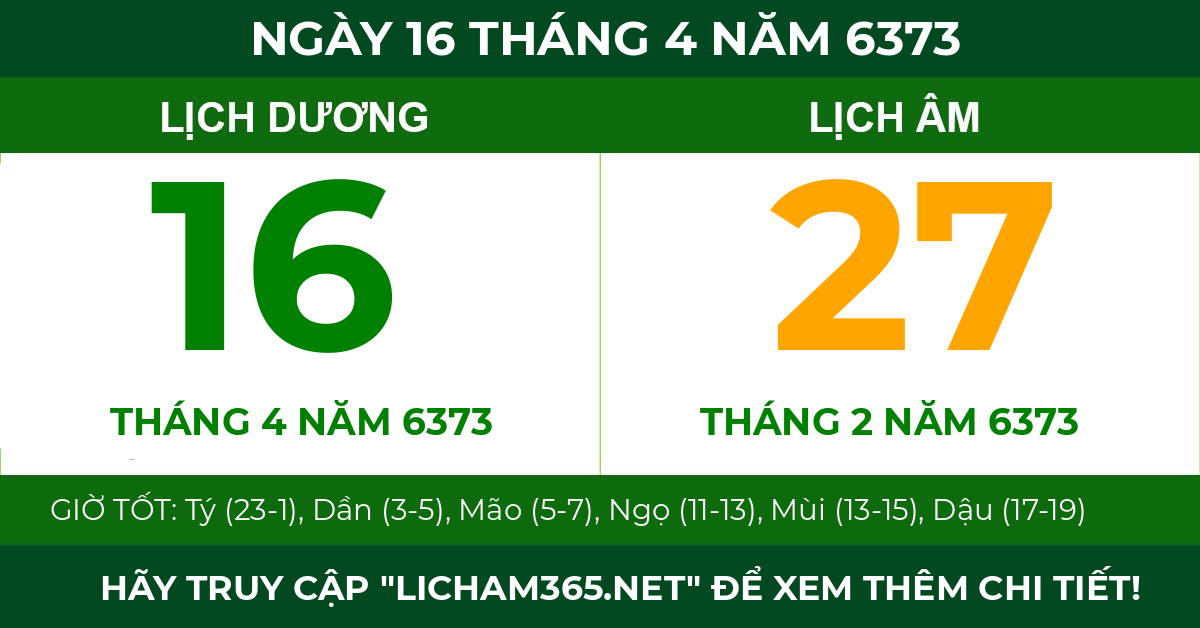 lịch âm ngày 16 tháng 4 năm 6373