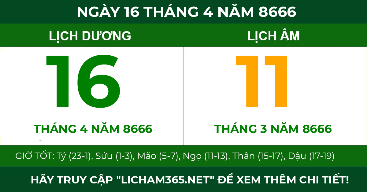 lịch âm ngày 16 tháng 4 năm 8666