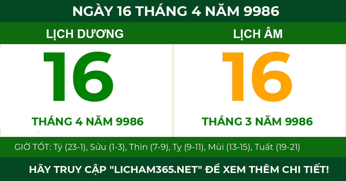 lịch âm ngày 16 tháng 4 năm 9986