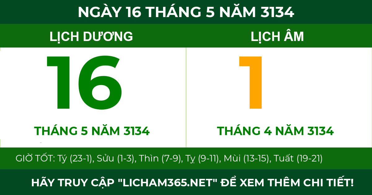 lịch âm ngày 16 tháng 5 năm 3134