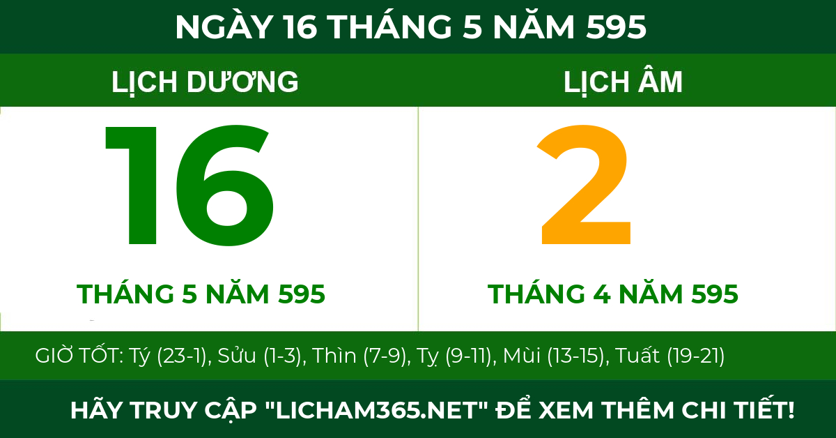 lịch âm ngày 16 tháng 5 năm 595
