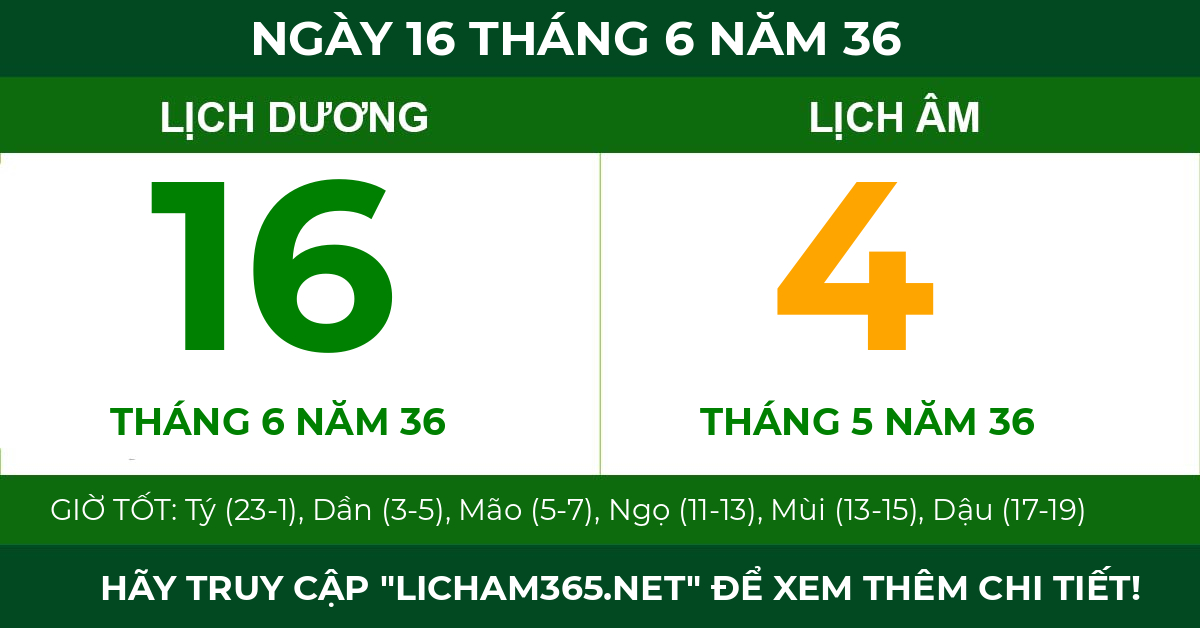 lịch âm ngày 16 tháng 6 năm 36