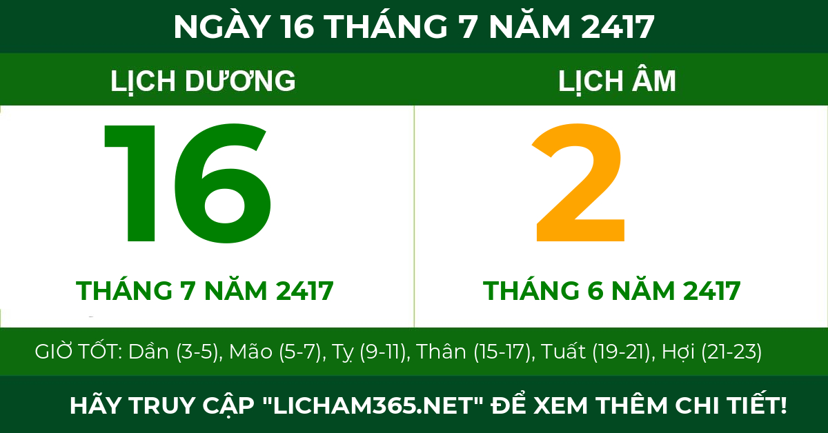 lịch âm ngày 16 tháng 7 năm 2417