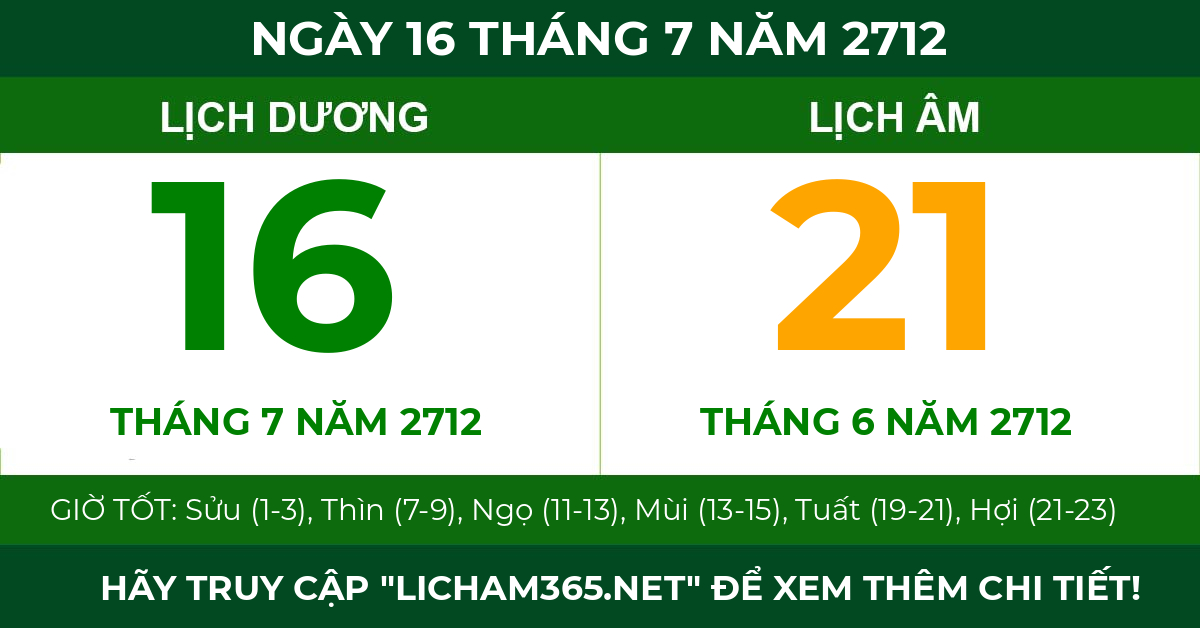 lịch âm ngày 16 tháng 7 năm 2712