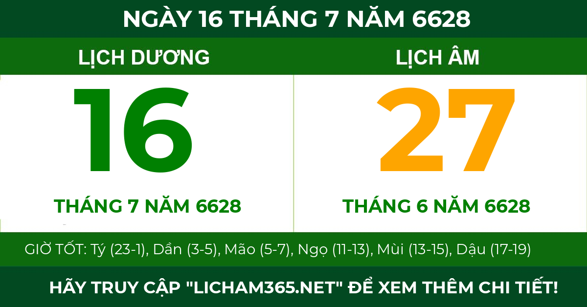 lịch âm ngày 16 tháng 7 năm 6628