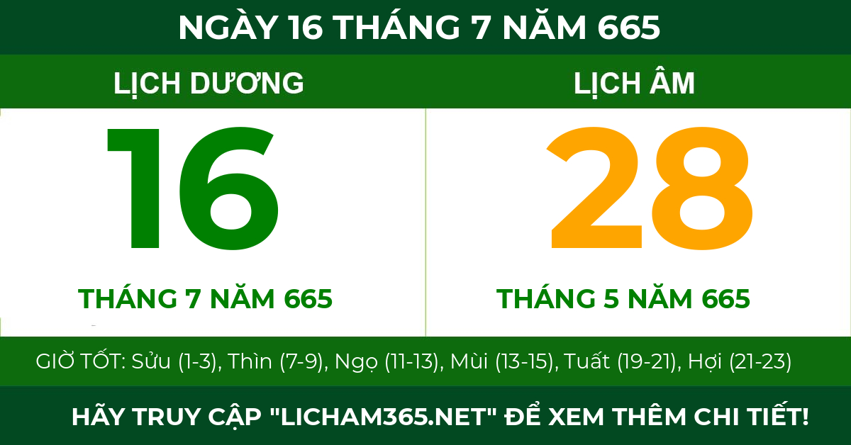 lịch âm ngày 16 tháng 7 năm 665