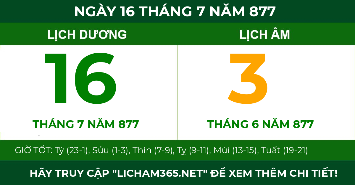lịch âm ngày 16 tháng 7 năm 877