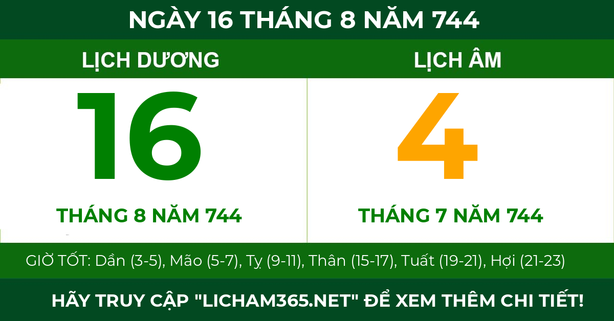 lịch âm ngày 16 tháng 8 năm 744