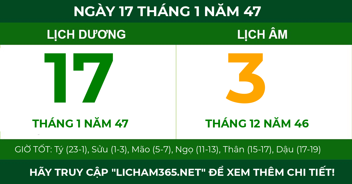 lịch âm ngày 17 tháng 1 năm 47