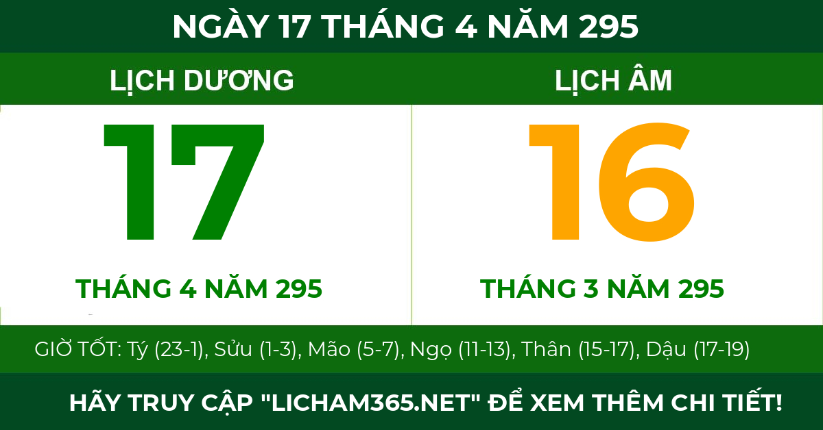 lịch âm ngày 17 tháng 4 năm 295