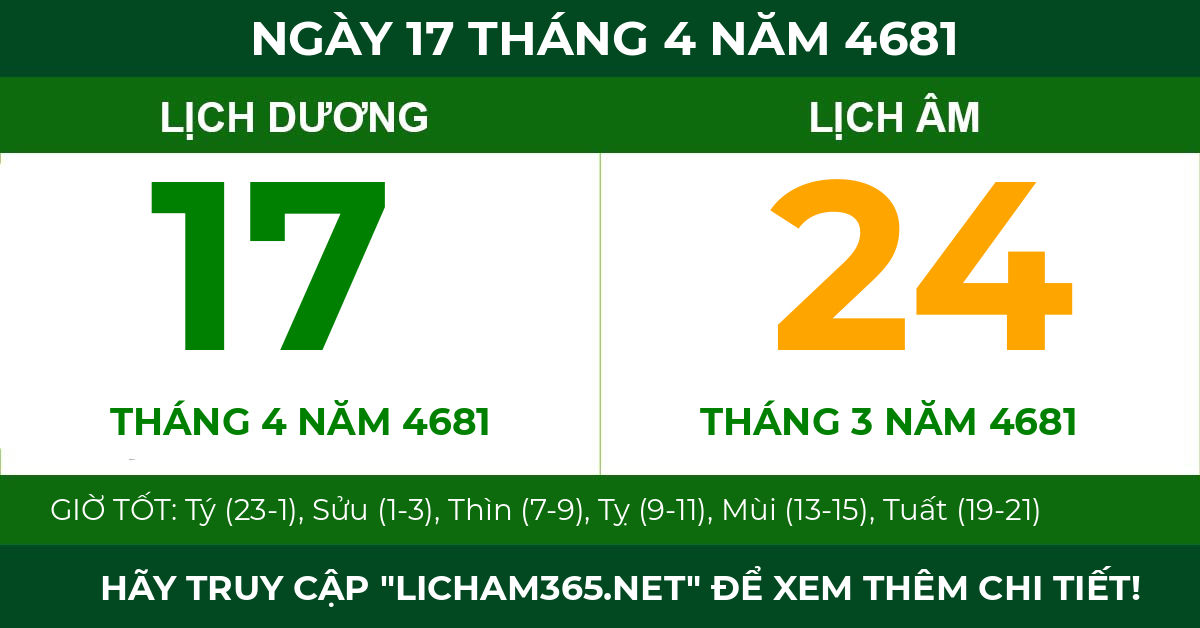 lịch âm ngày 17 tháng 4 năm 4681