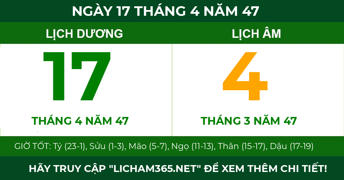 lịch âm ngày 17 tháng 4 năm 47