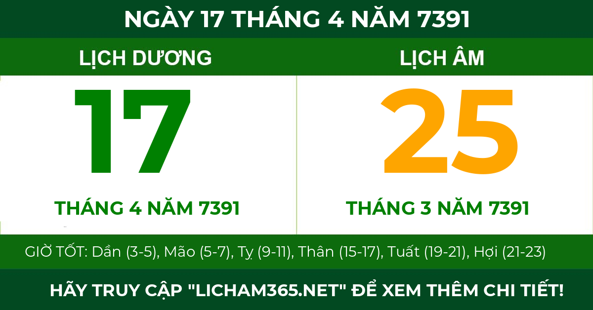 lịch âm ngày 17 tháng 4 năm 7391