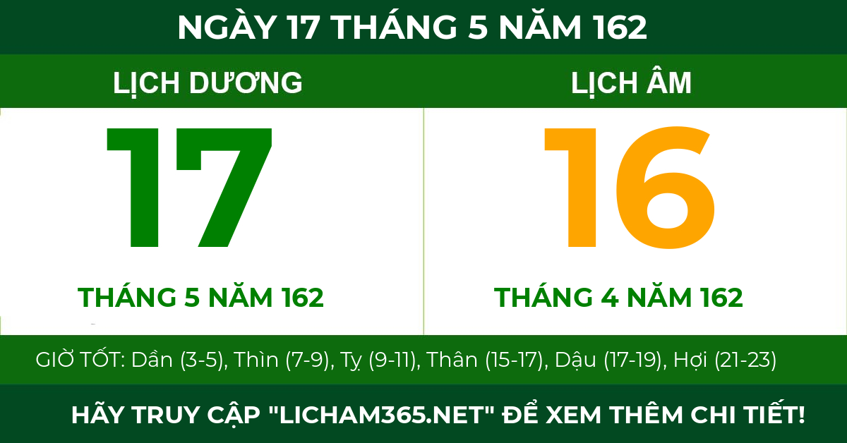 lịch âm ngày 17 tháng 5 năm 162