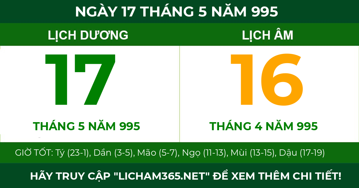 lịch âm ngày 17 tháng 5 năm 995