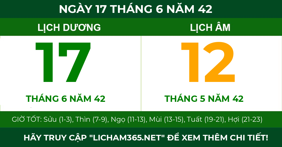 lịch âm ngày 17 tháng 6 năm 42