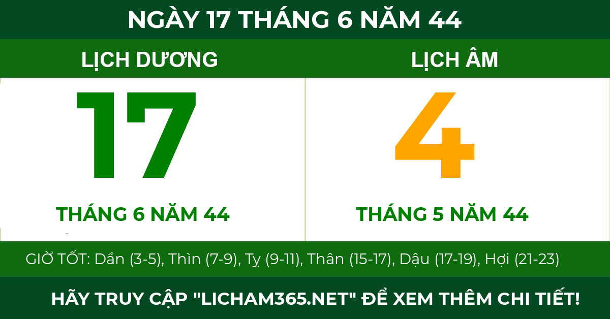 lịch âm ngày 17 tháng 6 năm 44