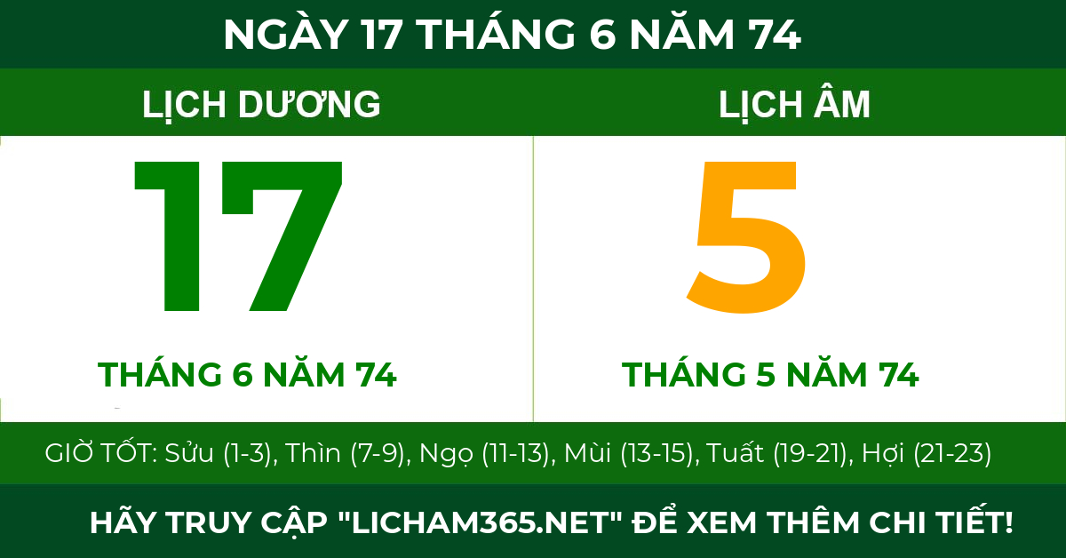 lịch âm ngày 17 tháng 6 năm 74