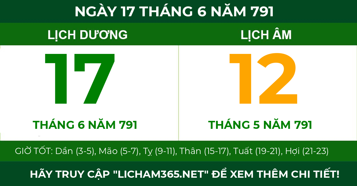 lịch âm ngày 17 tháng 6 năm 791