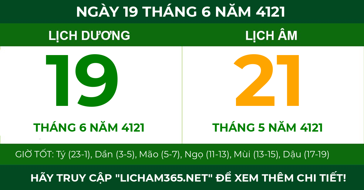 lịch âm ngày 19 tháng 6 năm 4121