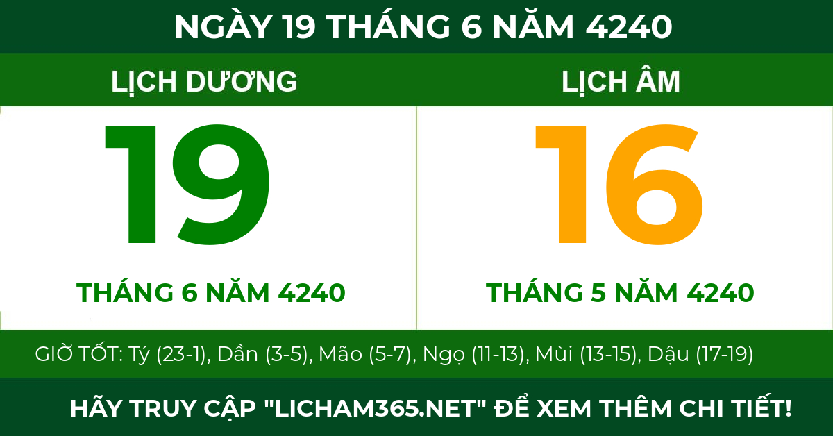 lịch âm ngày 19 tháng 6 năm 4240