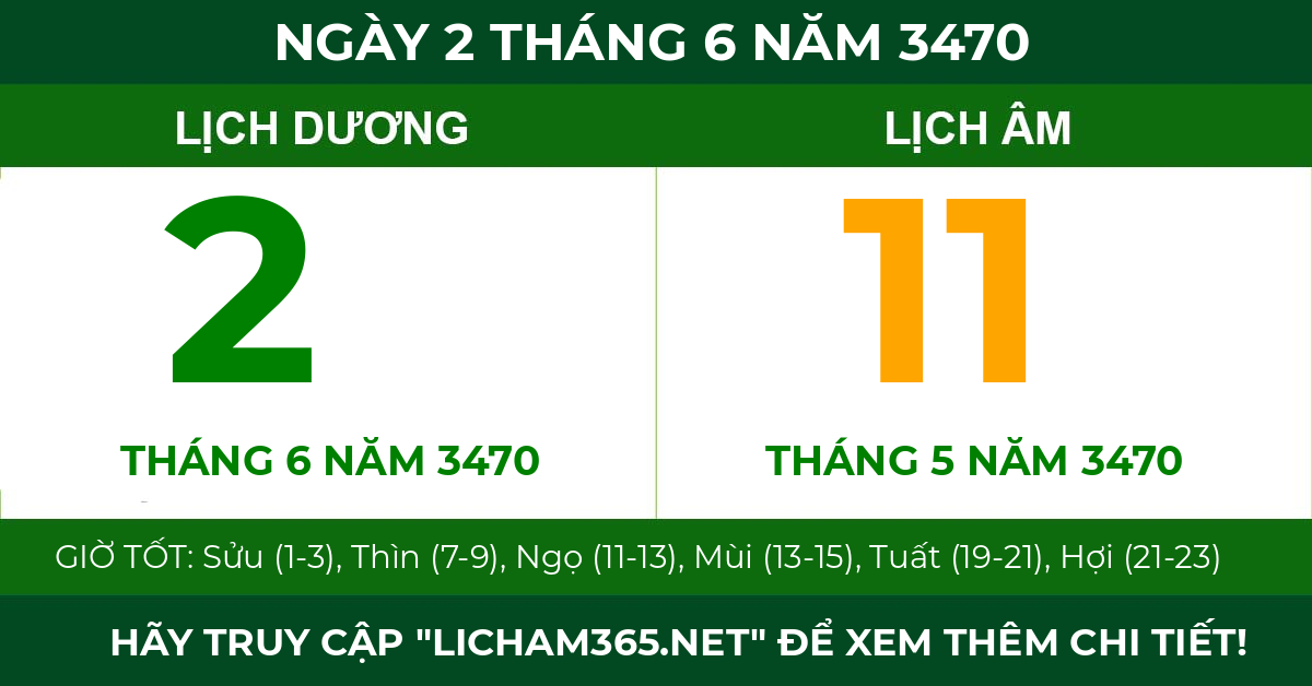 lịch âm ngày 2 tháng 6 năm 3470