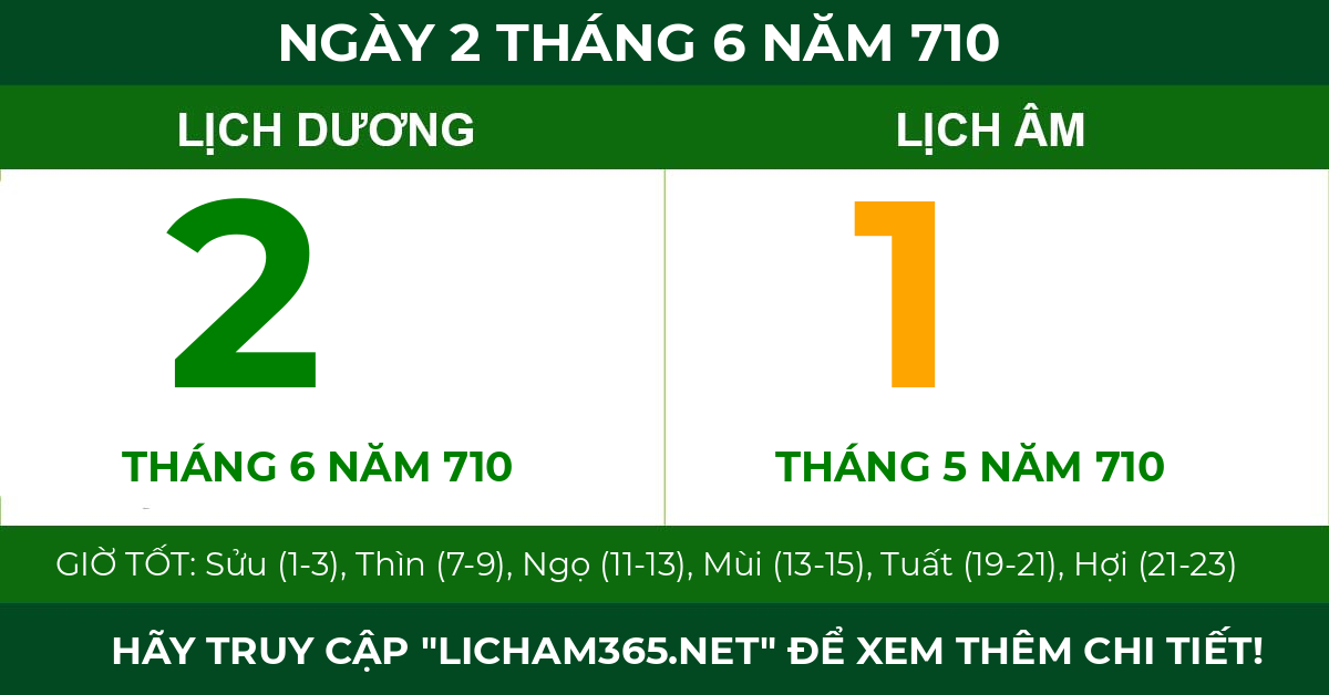 lịch âm ngày 2 tháng 6 năm 710