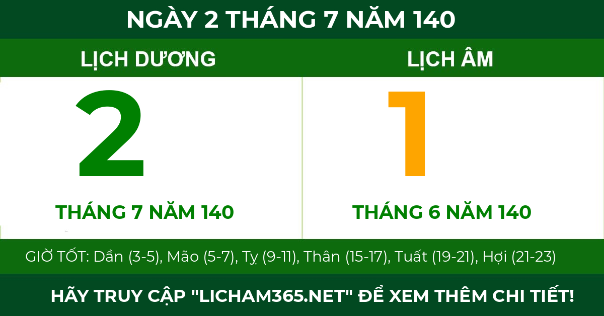 lịch âm ngày 2 tháng 7 năm 140