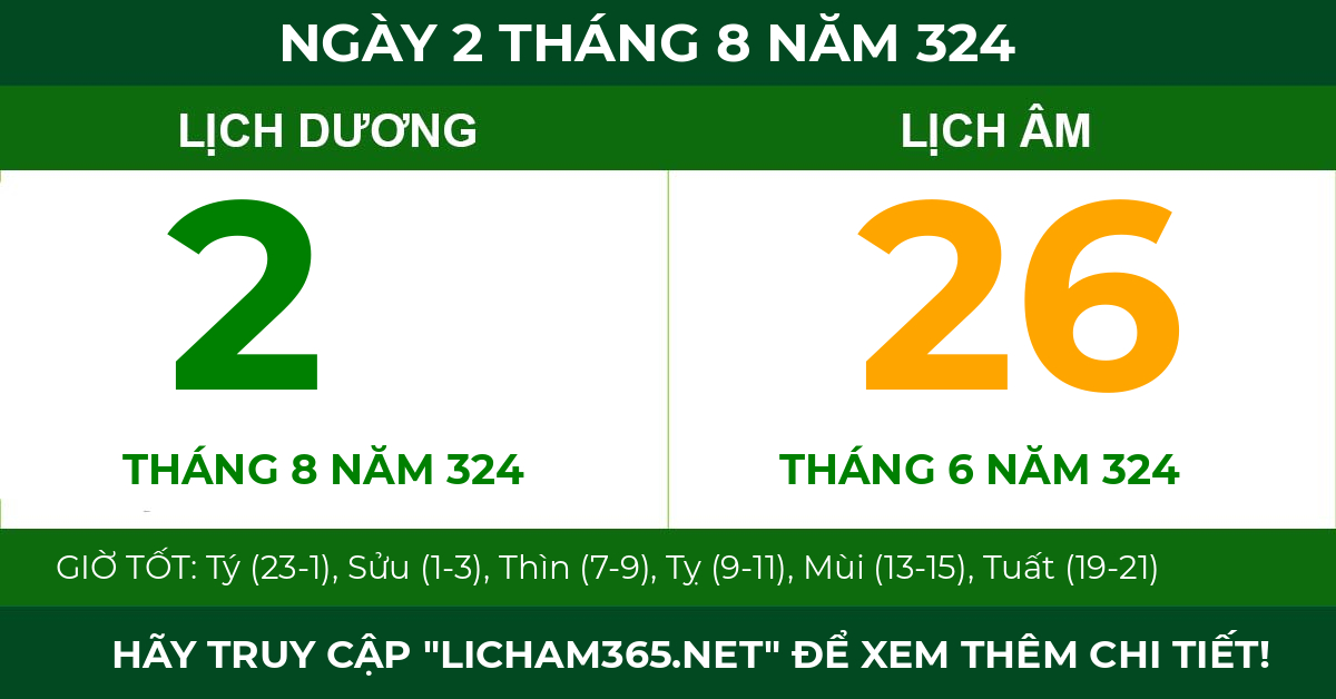 lịch âm ngày 2 tháng 8 năm 324