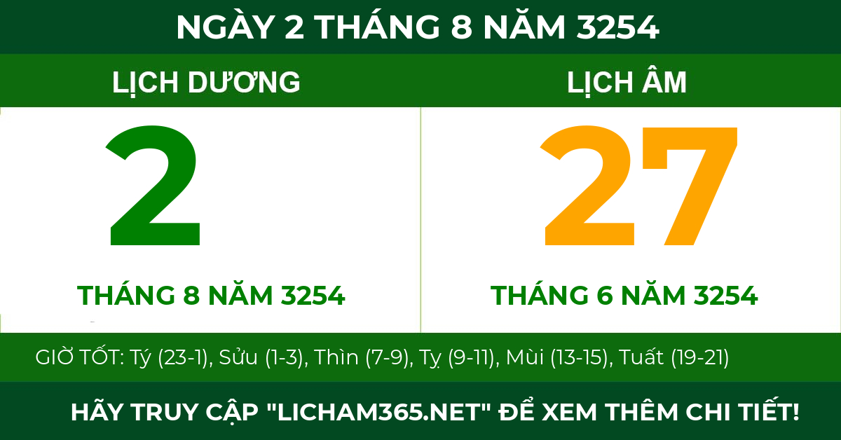 lịch âm ngày 2 tháng 8 năm 3254