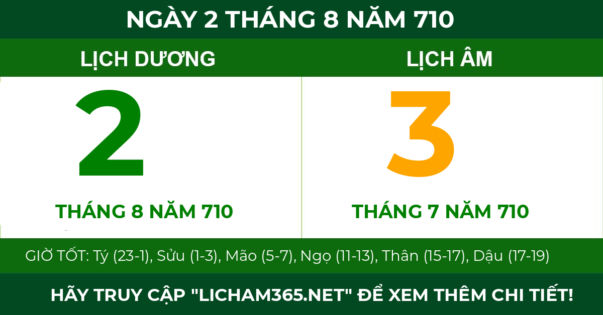 lịch âm ngày 2 tháng 8 năm 710