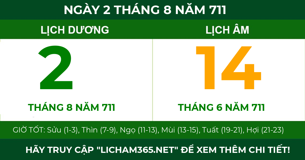 lịch âm ngày 2 tháng 8 năm 711