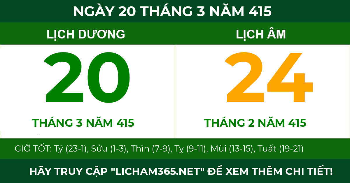 lịch âm ngày 20 tháng 3 năm 415