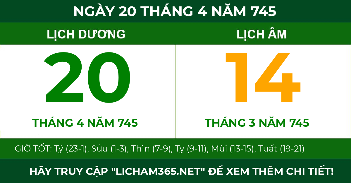 lịch âm ngày 20 tháng 4 năm 745