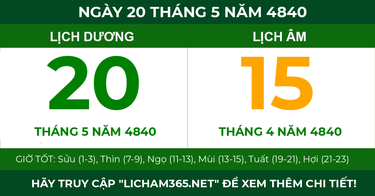 lịch âm ngày 20 tháng 5 năm 4840