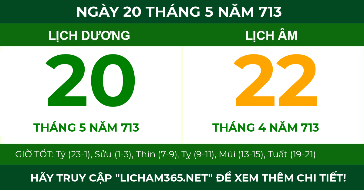 lịch âm ngày 20 tháng 5 năm 713