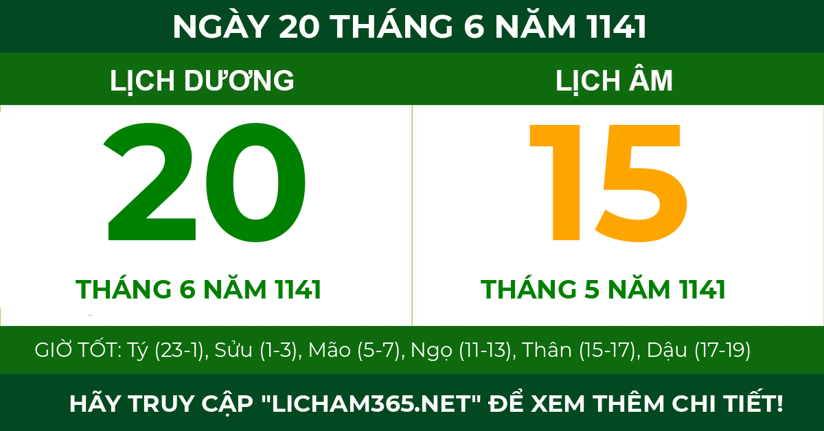 lịch âm ngày 20 tháng 6 năm 1141