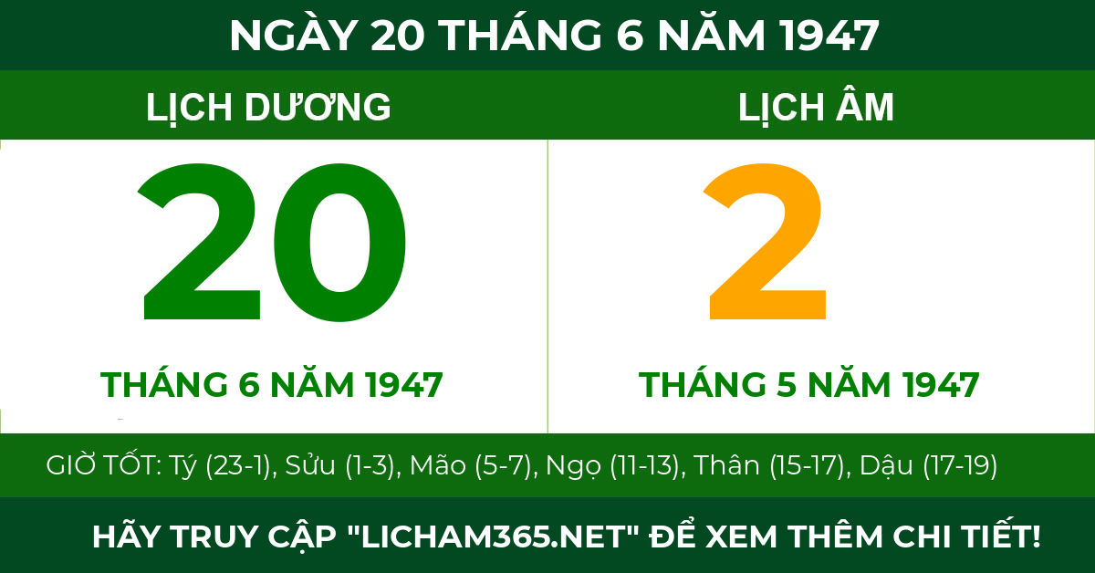 lịch âm ngày 20 tháng 6 năm 1947