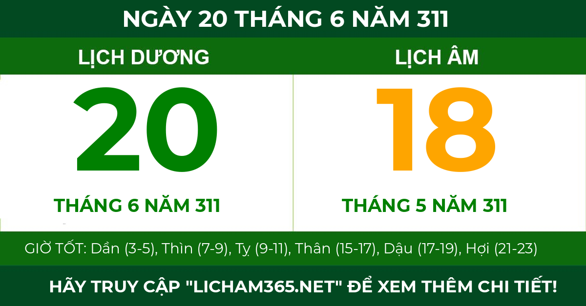 lịch âm ngày 20 tháng 6 năm 311