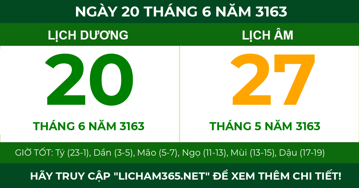 lịch âm ngày 20 tháng 6 năm 3163