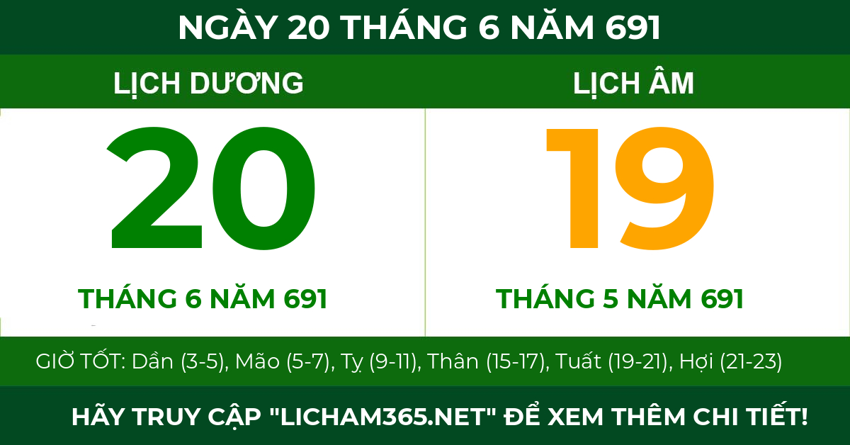 lịch âm ngày 20 tháng 6 năm 691