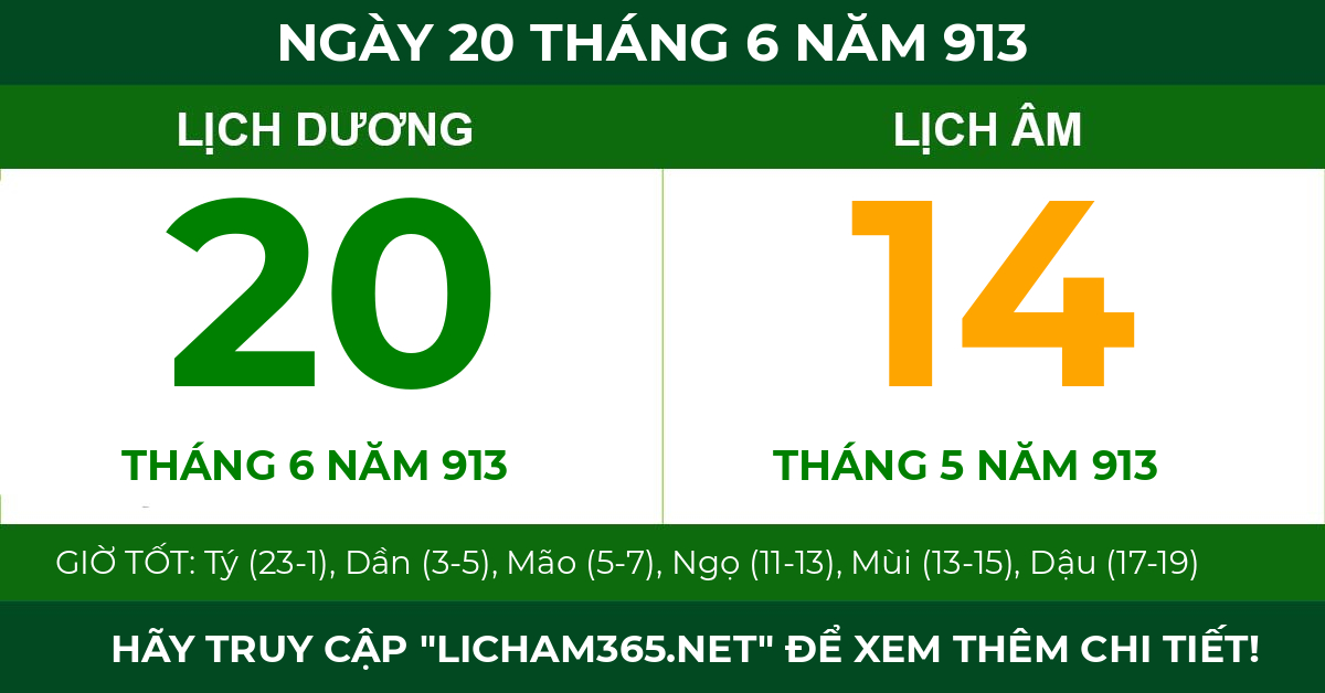 lịch âm ngày 20 tháng 6 năm 913
