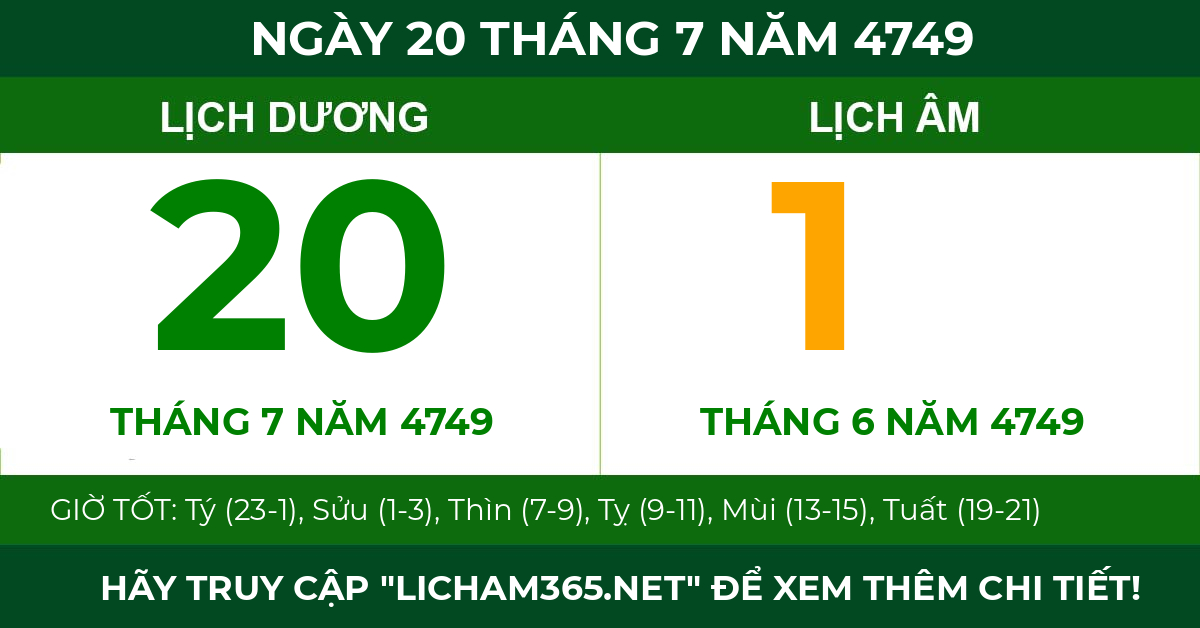 lịch âm ngày 20 tháng 7 năm 4749