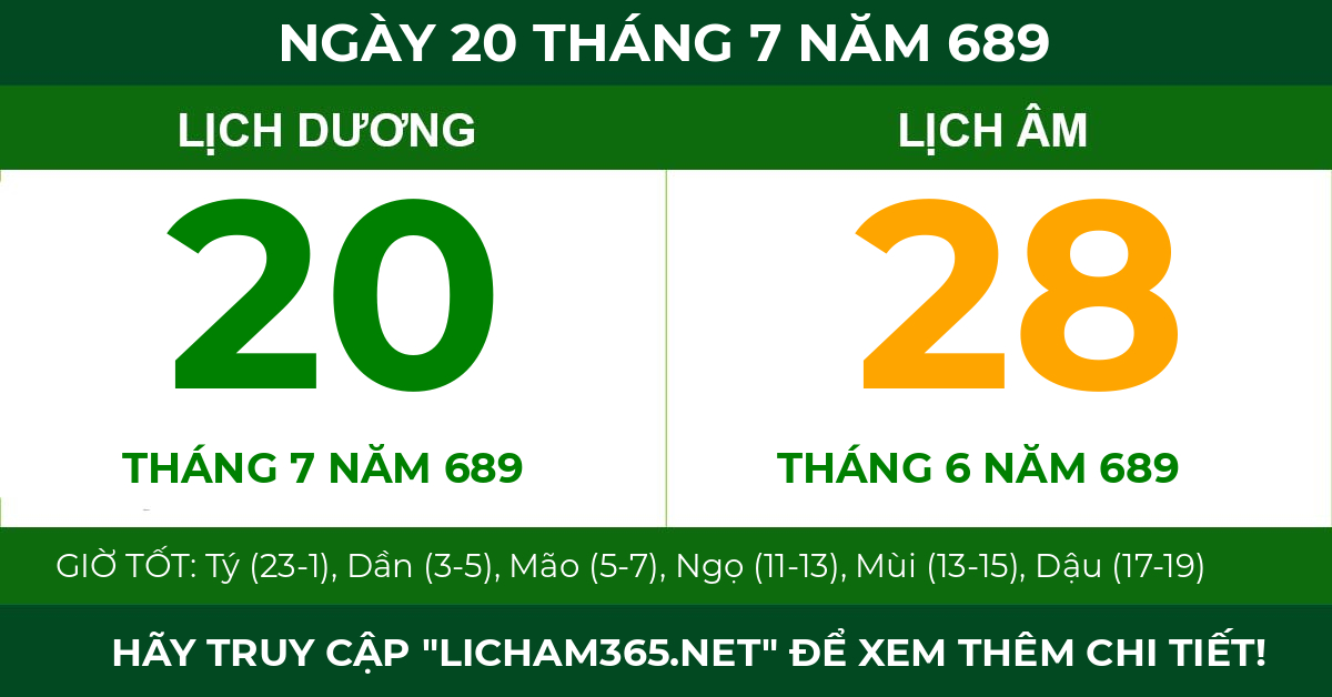 lịch âm ngày 20 tháng 7 năm 689