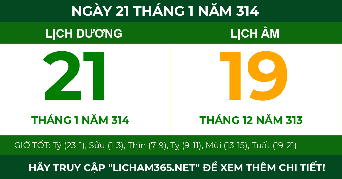 lịch âm ngày 21 tháng 1 năm 314