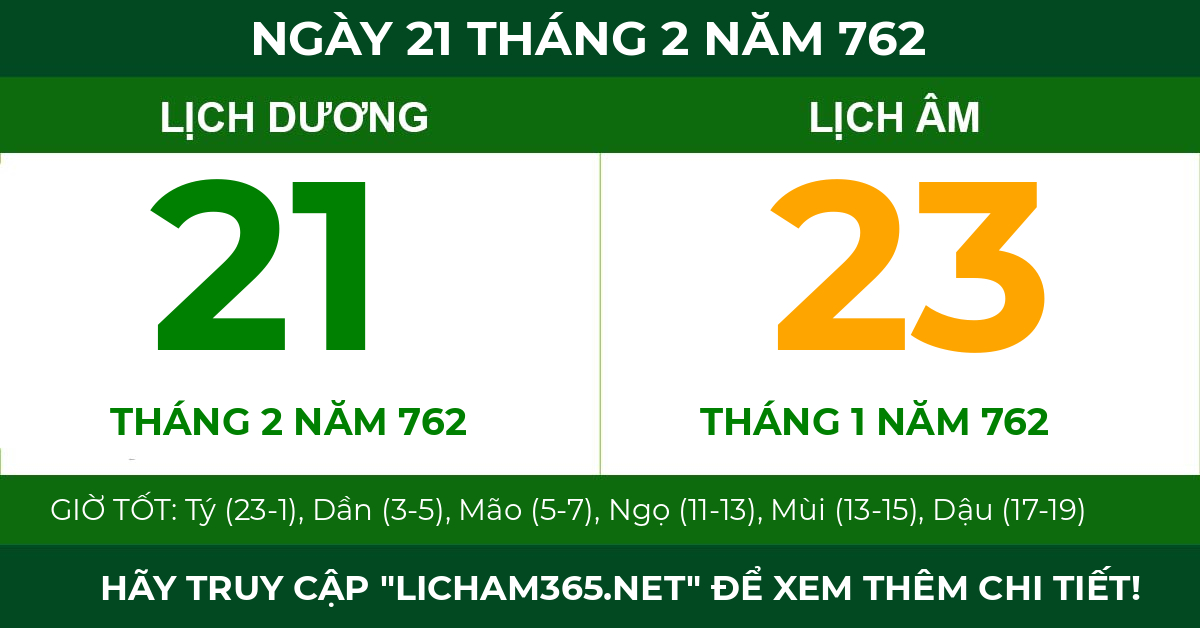 lịch âm ngày 21 tháng 2 năm 762