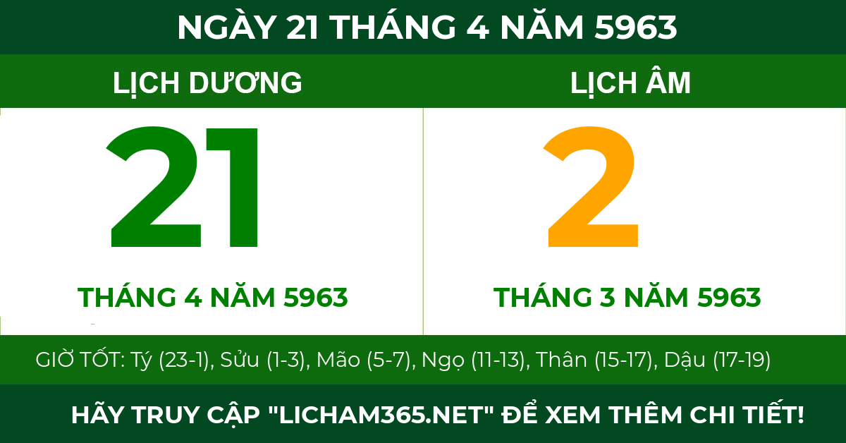 lịch âm ngày 21 tháng 4 năm 5963